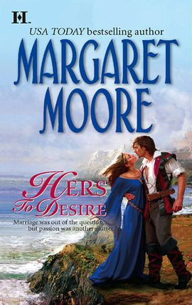 Title details for Hers to Desire by Margaret Moore - Available